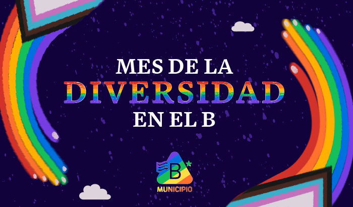 Mes De La Diversidad En El B | Municipio B